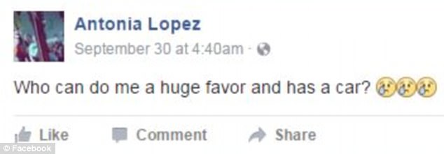 When a friend responded to her Facebook status (above), Lopez asked for help getting rid of the baby and requested trashbags, according to police